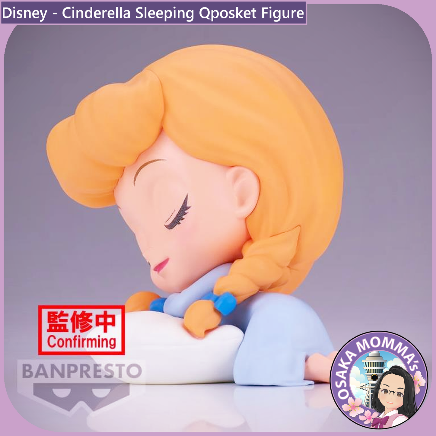 Cinderella Sleeping Qposket