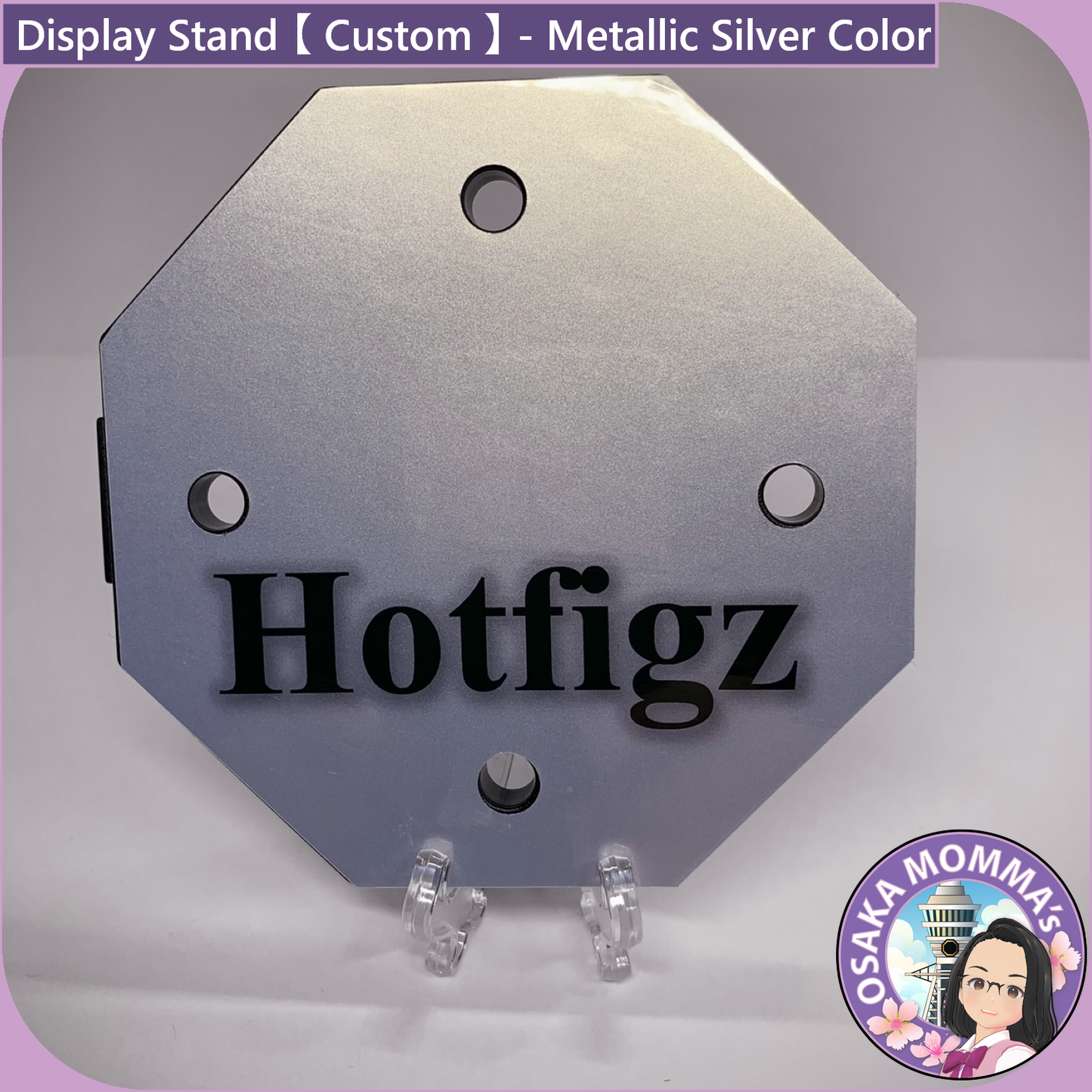 Display Stand【Custom】- Metallic Silver Color