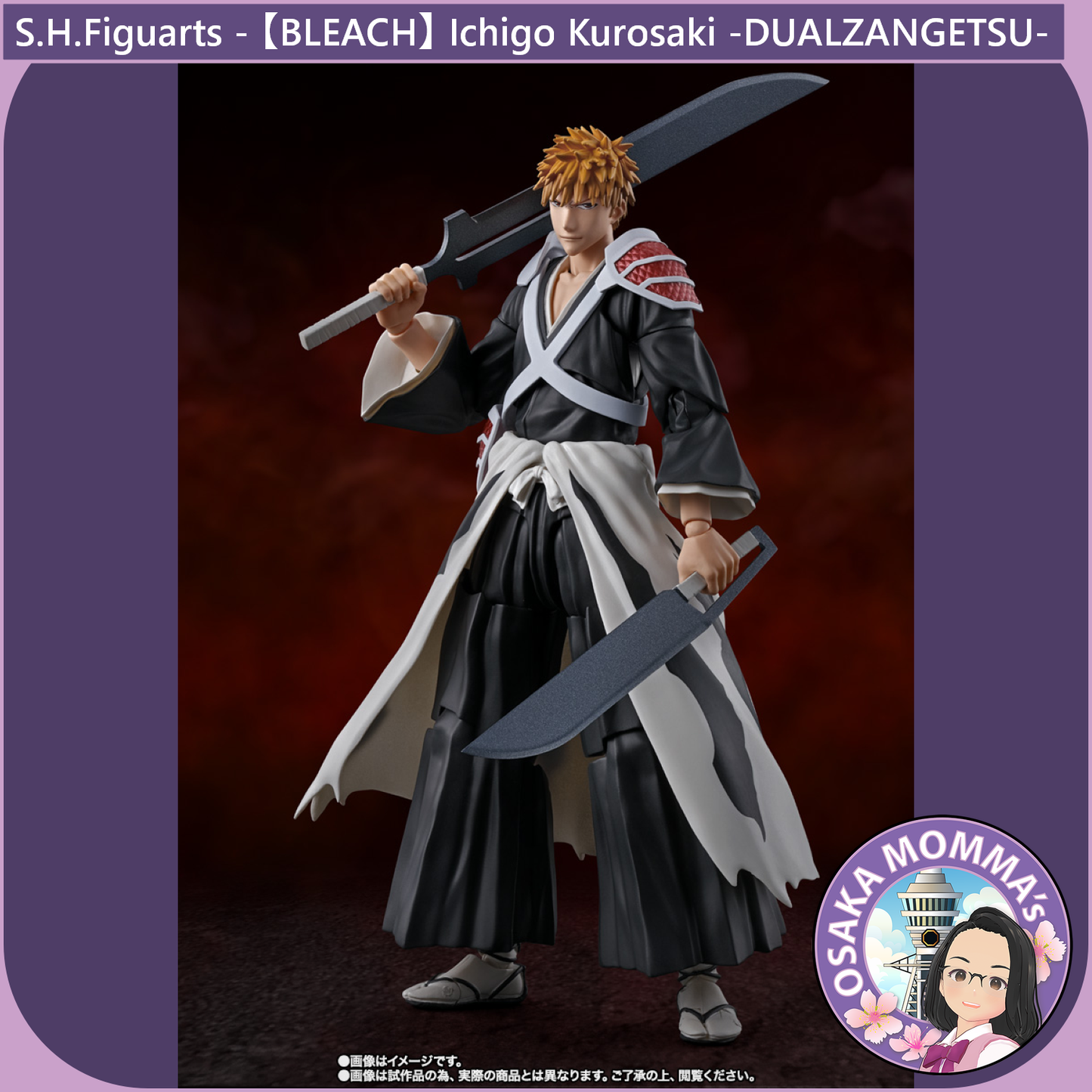 S.H.Figuarts - Ichigo Kurosaki -DUALZANGETSU-