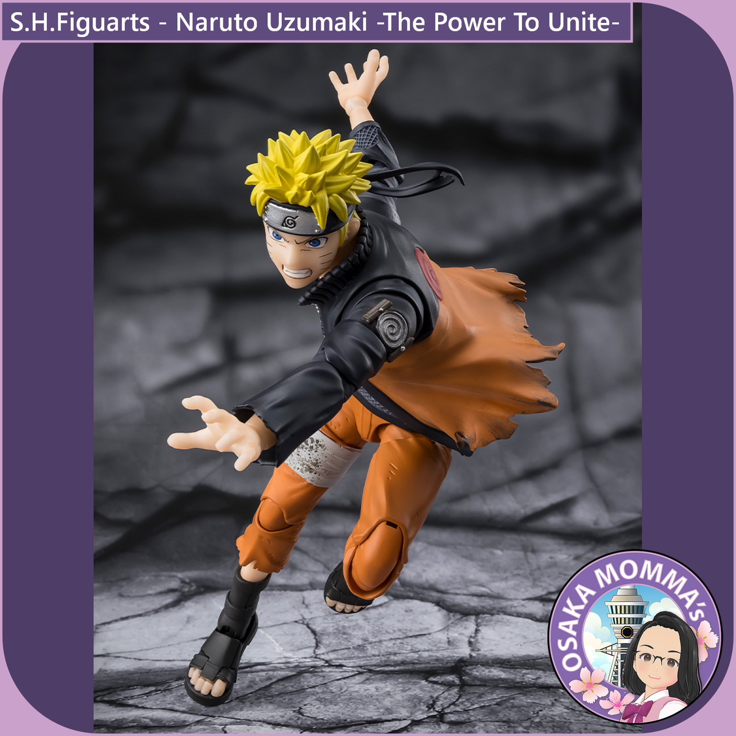 S.H.Figuarts - NARUTO UZUMAKI -The Power To Unite)【May.2026】
