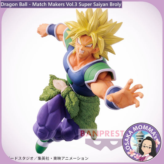 Vol.3 Super Saiyan Broly Match Makers Figure