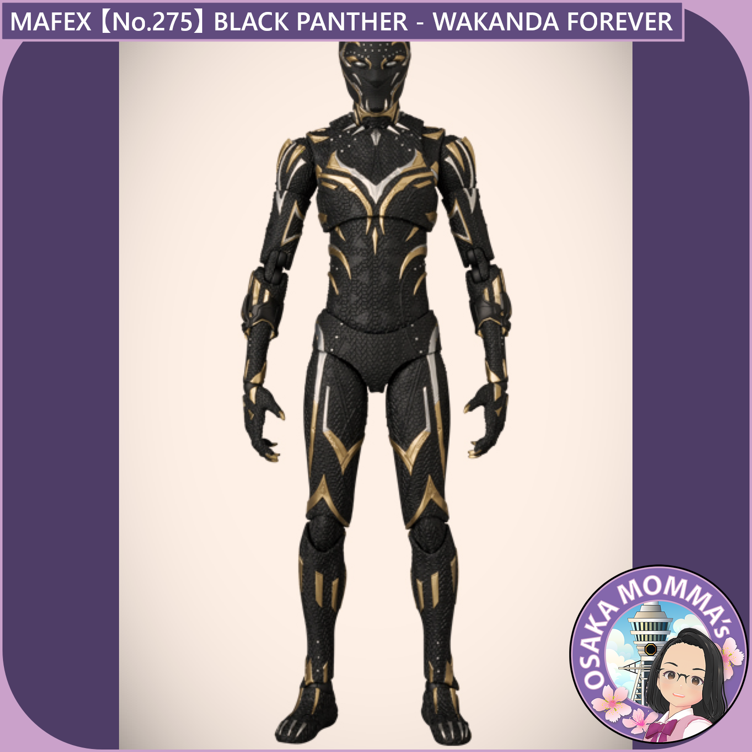 MAFEX 【No.275】BLACK PANTHER (WAKANDA FOREVER) – Osaka Momma's MAFEX 【No.275】BLACK PANTHER (WAKANDA FOREVER) – Osaka Momma's
