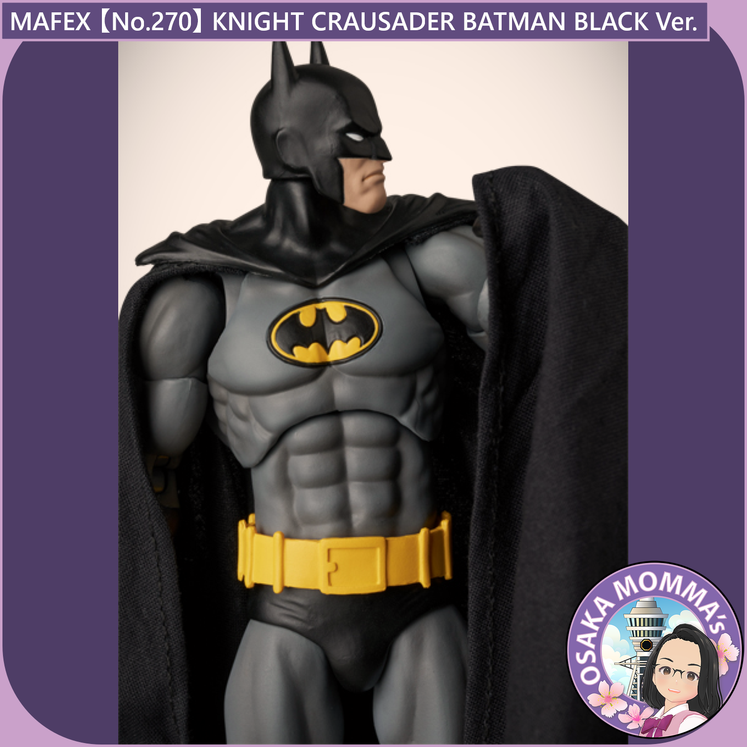 MAFEX【No.270】KNIGHT CRAUSADER BATMAN BLACK Ver. – Osaka Momma's MAFEX【No.270】KNIGHT CRAUSADER BATMAN BLACK Ver. – Osaka Momma's