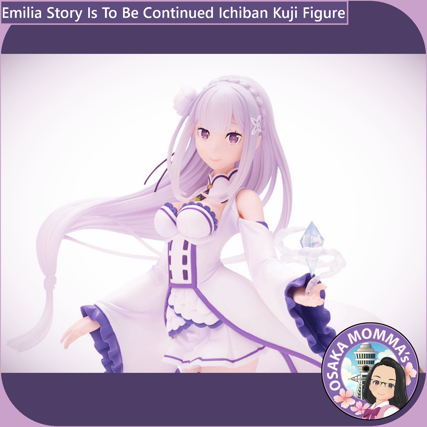 Emilia Story Is To Be Continued Ichiban Kuji Figure