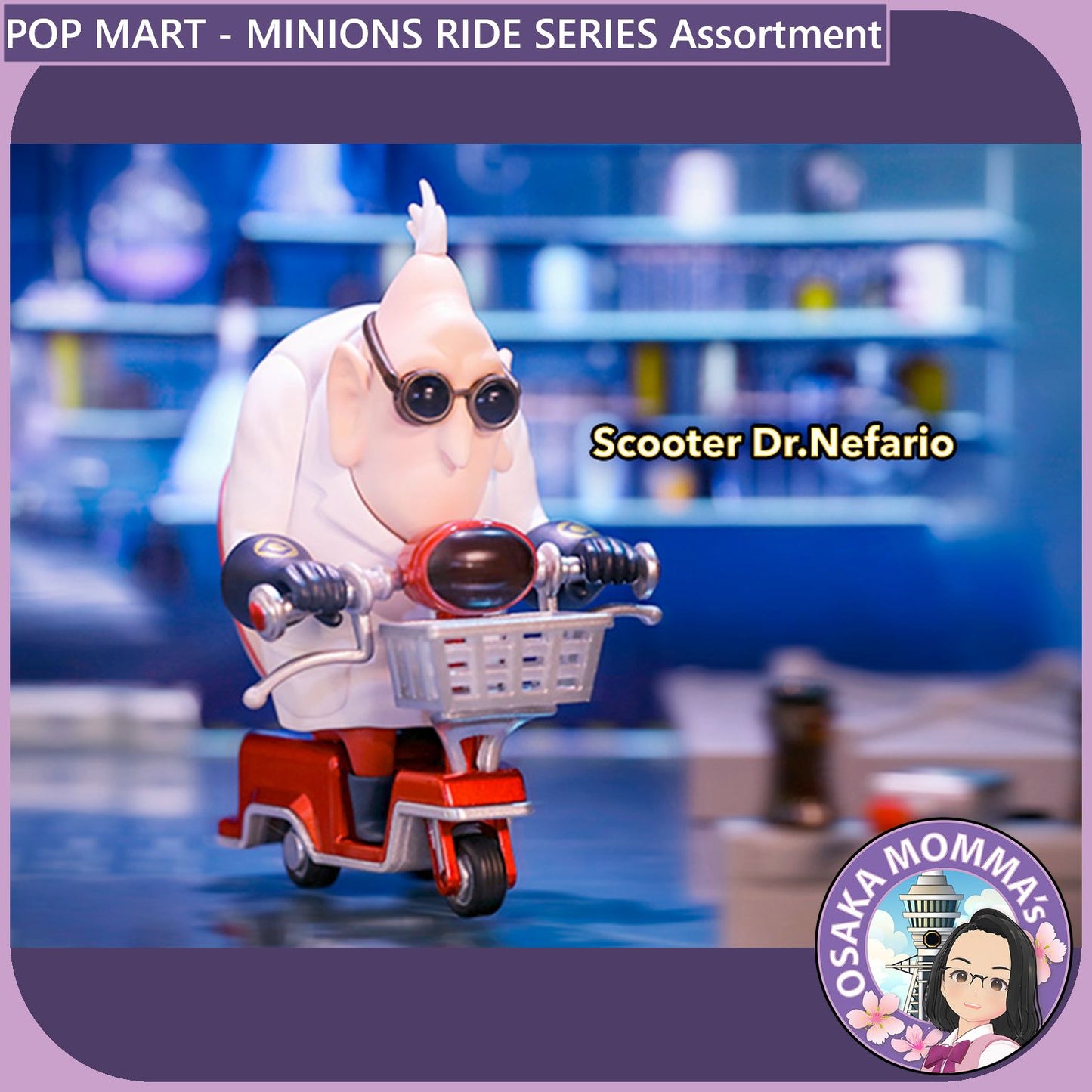 POP MART - Disney - Minions Rides Series Assortment