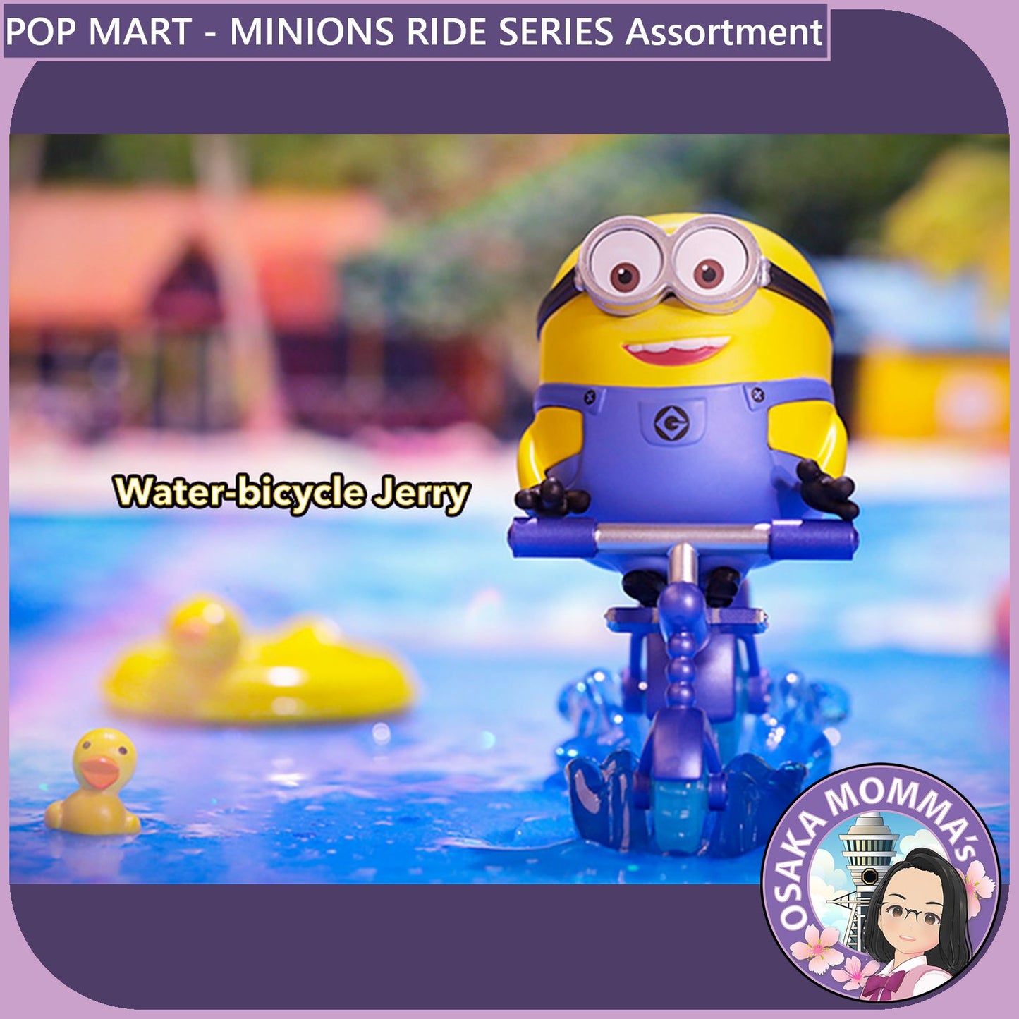 POP MART - Disney - Minions Rides Series Assortment