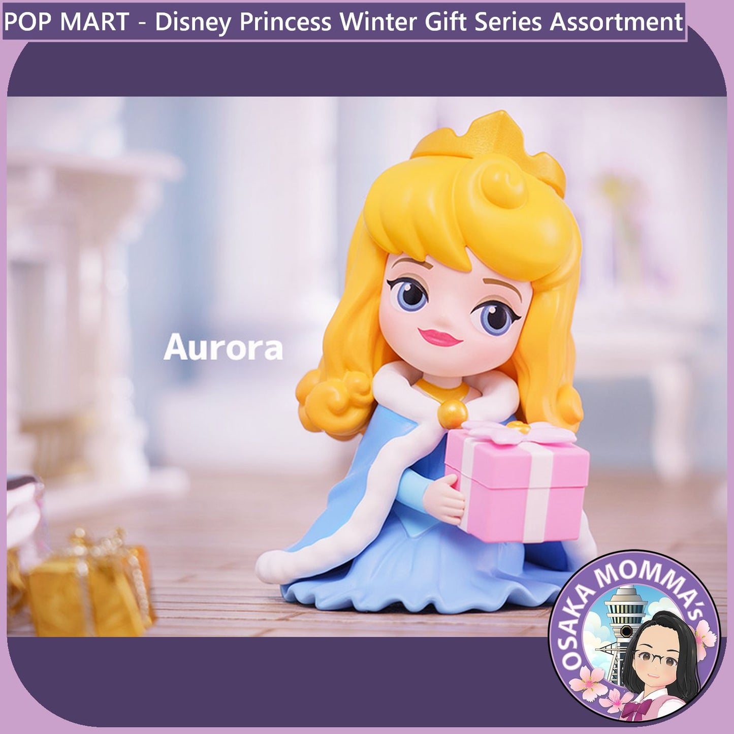 POP MART - Disney Princess Winter Gift Series Assortment