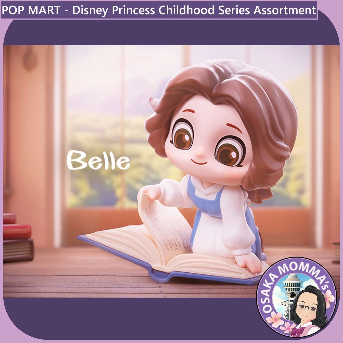 POP MART - Disney Princess Childhood Series Assortment