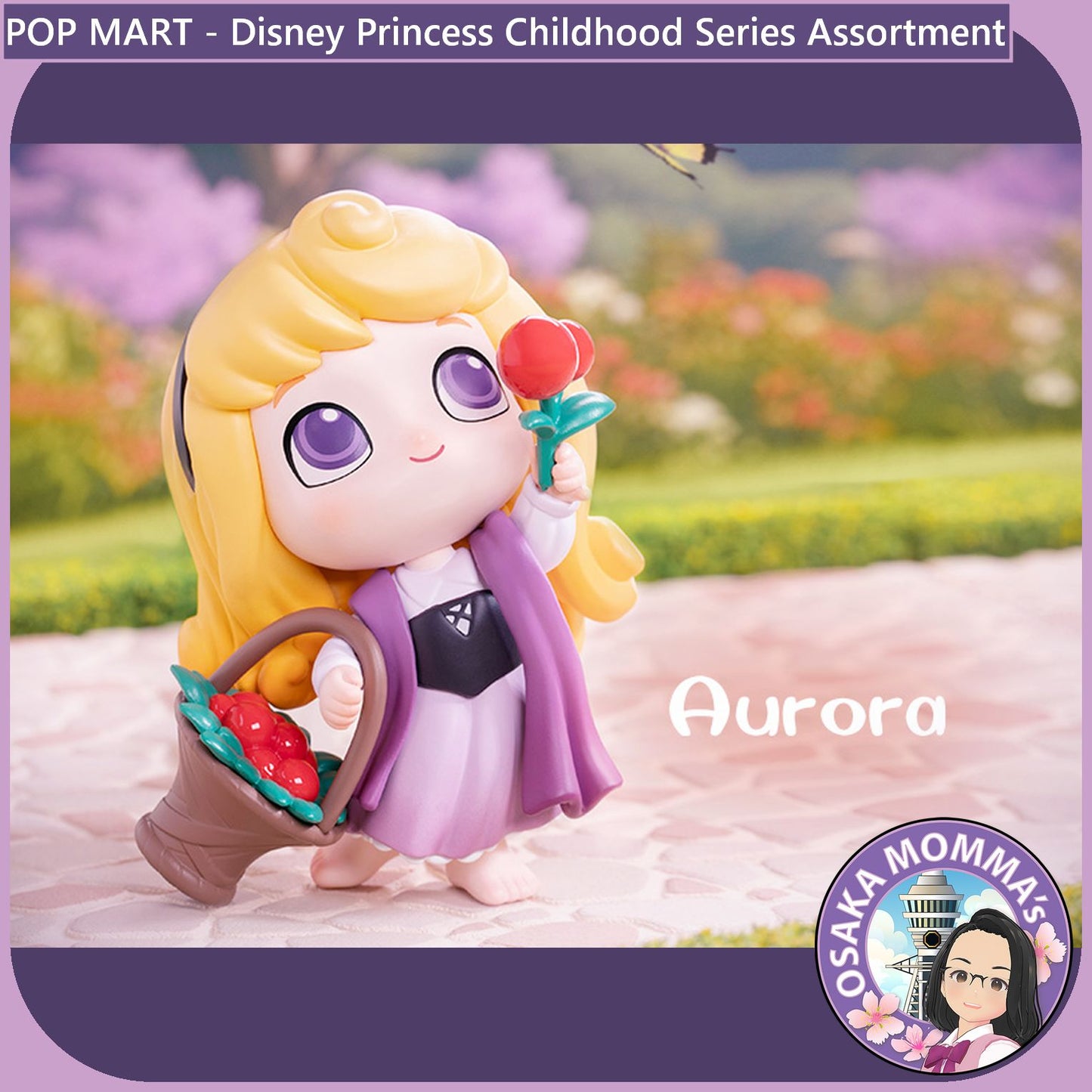 POP MART - Disney Princess Childhood Series Assortment