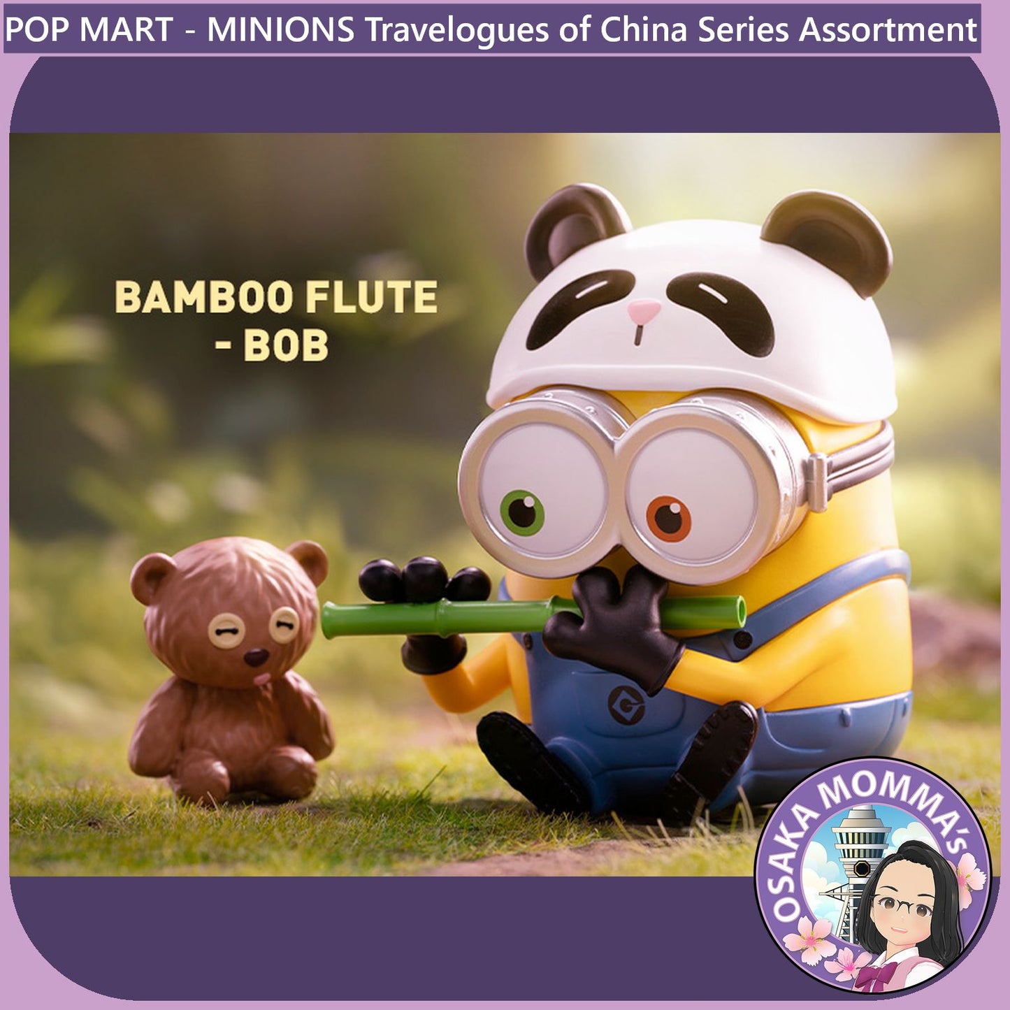 POP MART - Minions Travelogues of China Assortment