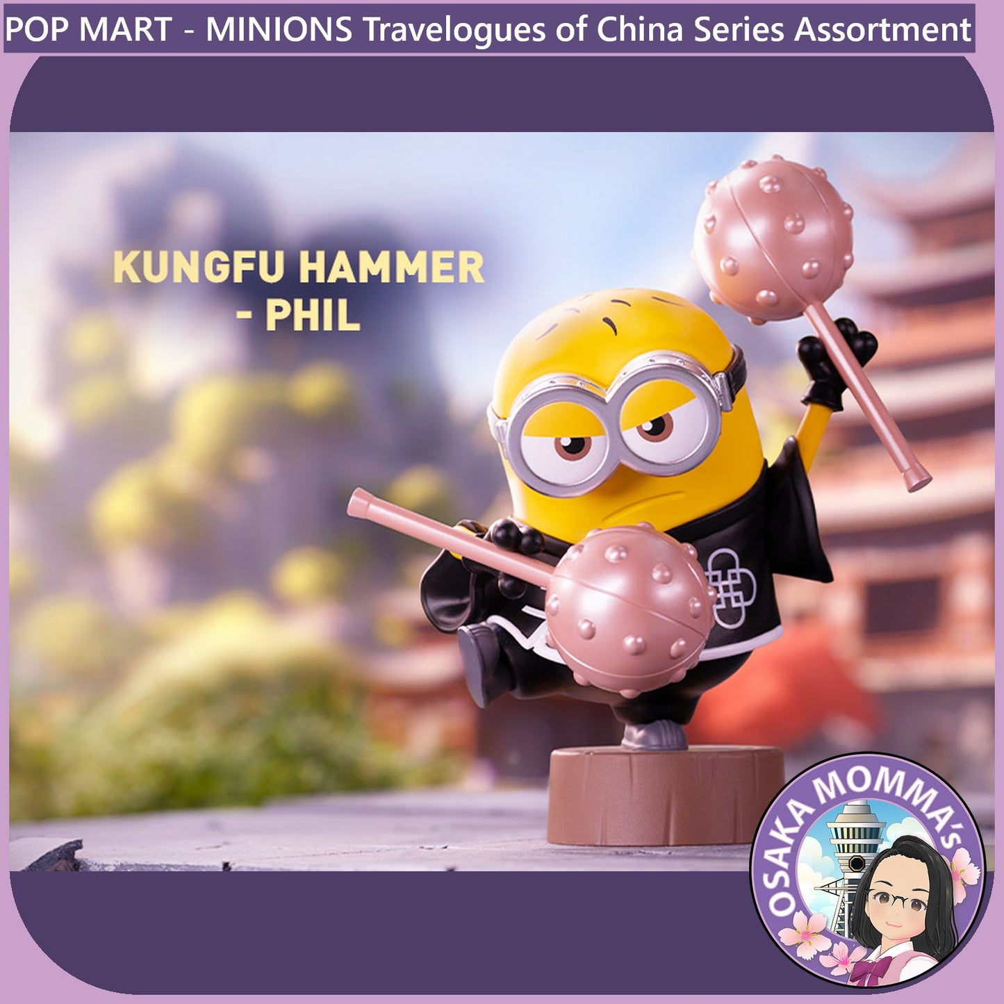 POP MART - Minions Travelogues of China Assortment