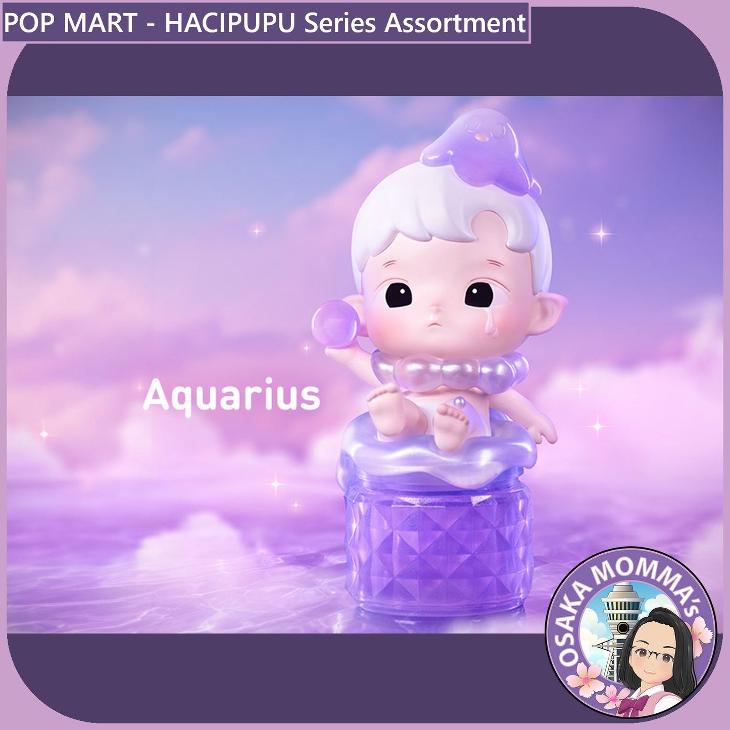 POP MART - HACIPUPU The Constellation Series Assortment