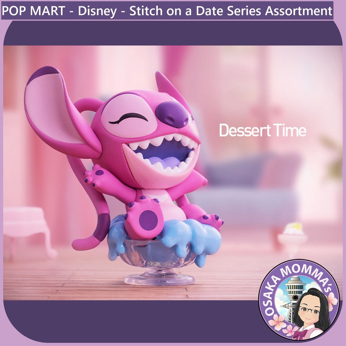 POP MART - Disney Stitch on a Date Series Assortmen