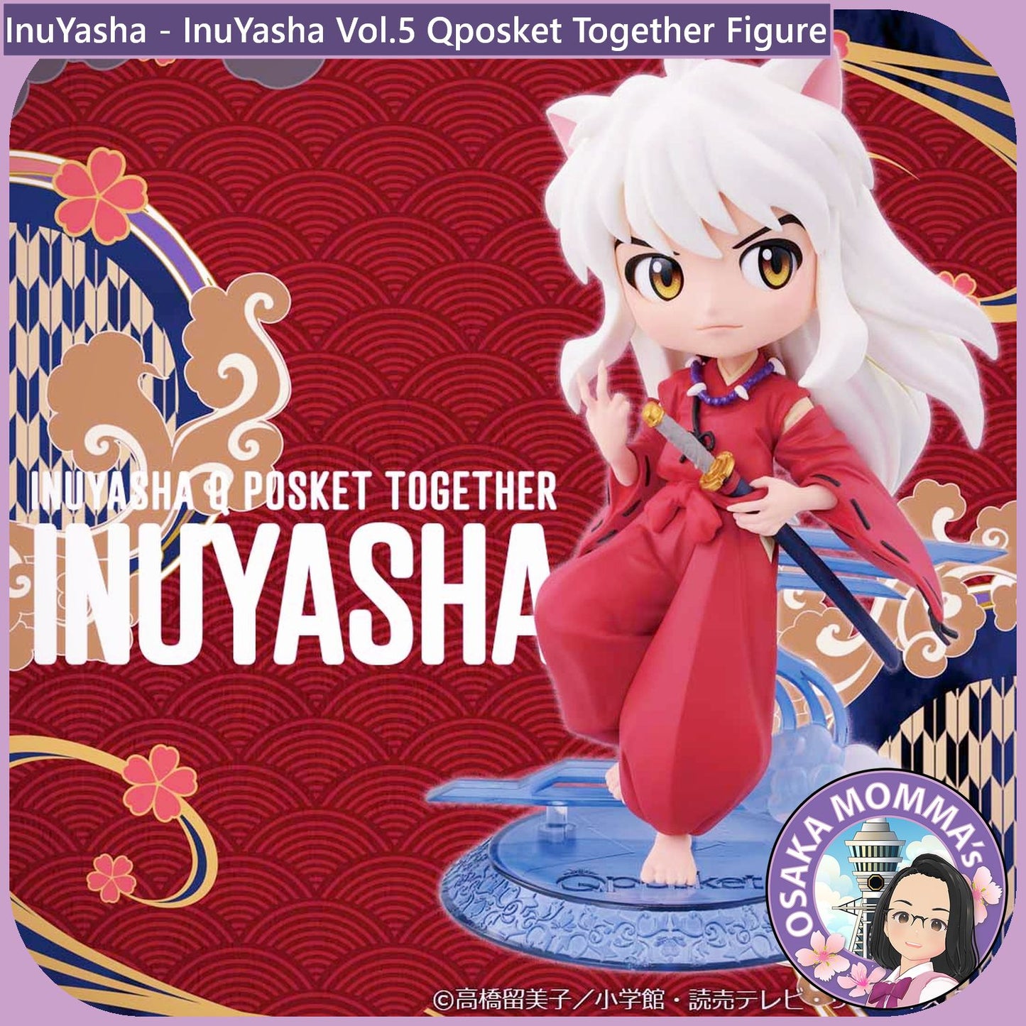 InuYasha Qposket Together