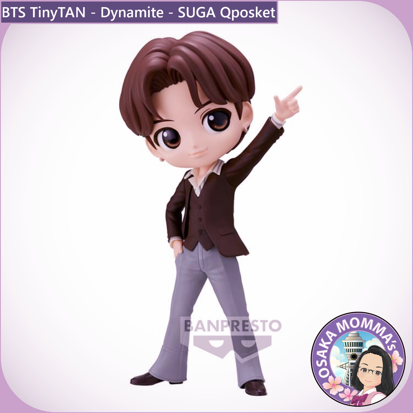 TinyTAN (Dynamite) SUGA Qposket