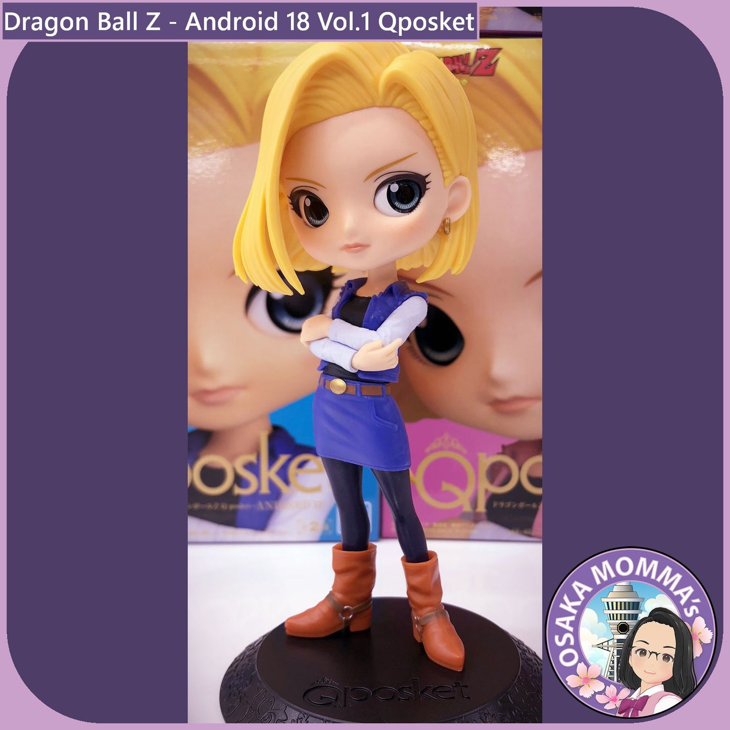 Android 18 Vol.1 Qposket