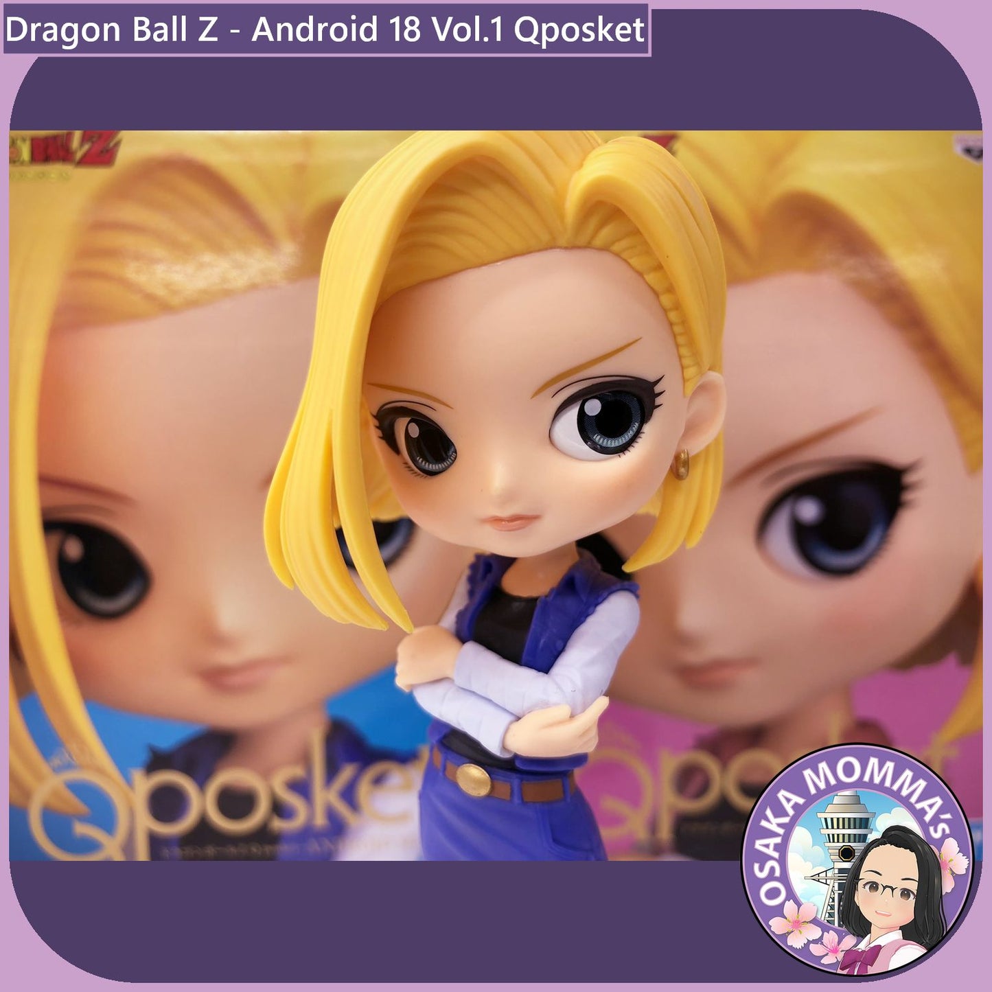 Android 18 Vol.1 Qposket