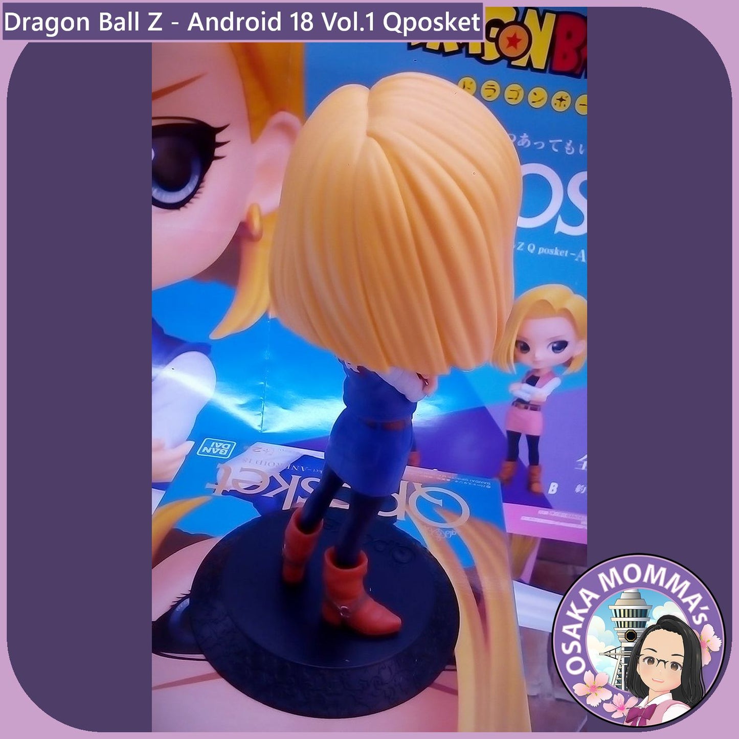 Android 18 Vol.1 Qposket