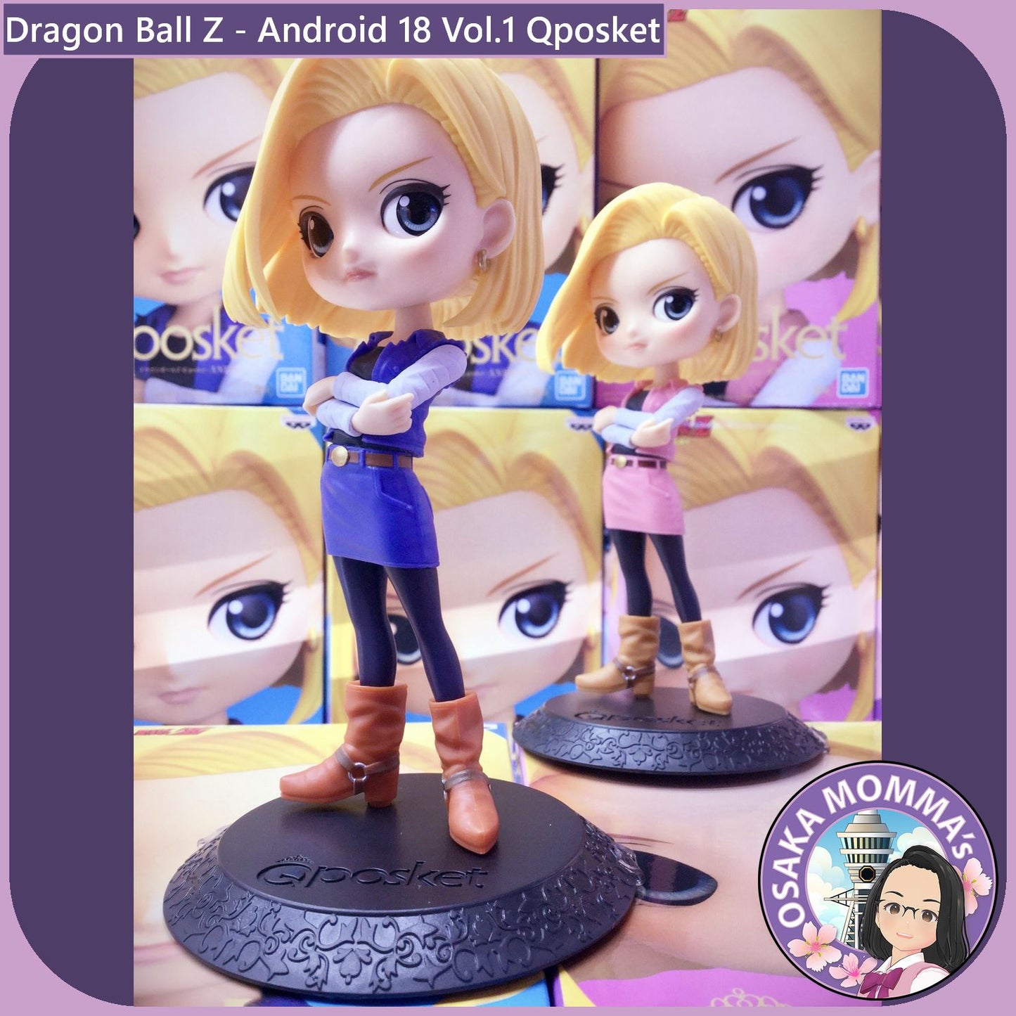 Android 18 Vol.1 Qposket