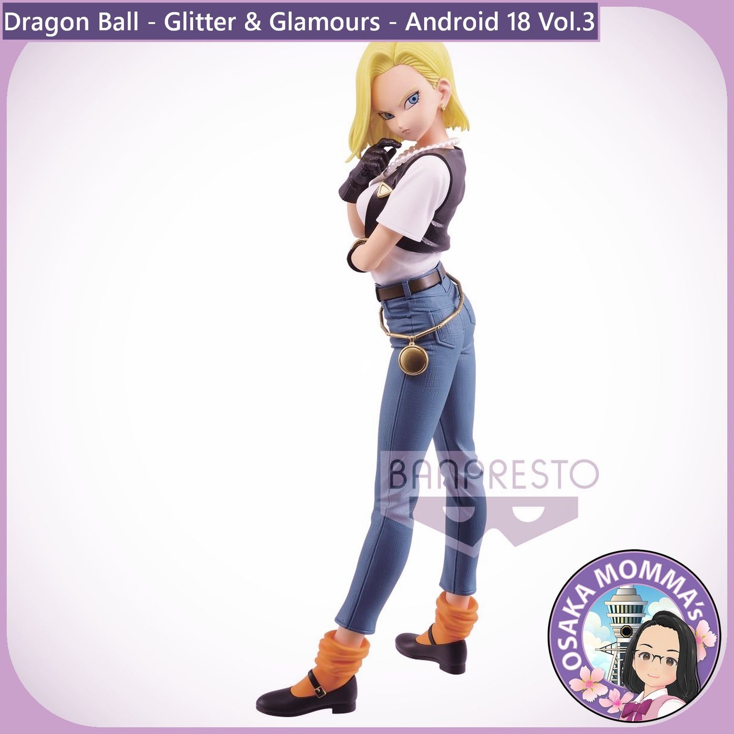 Android 18 Vol.3 - Glitter and Glamours Figure