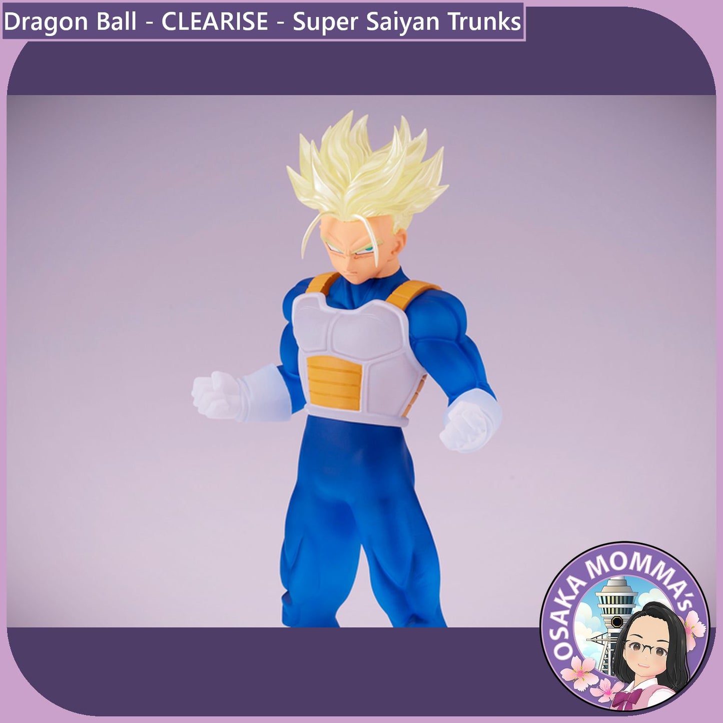 Super Saiyan Trunks - CLEARISE Figure