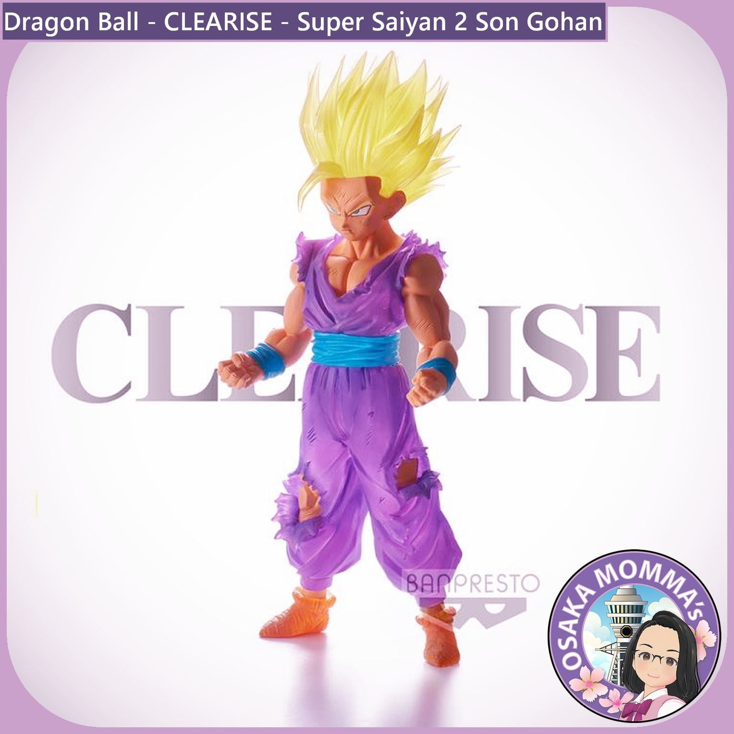 Super Saiyan 2 Son Gohan - CLEARISE Figure