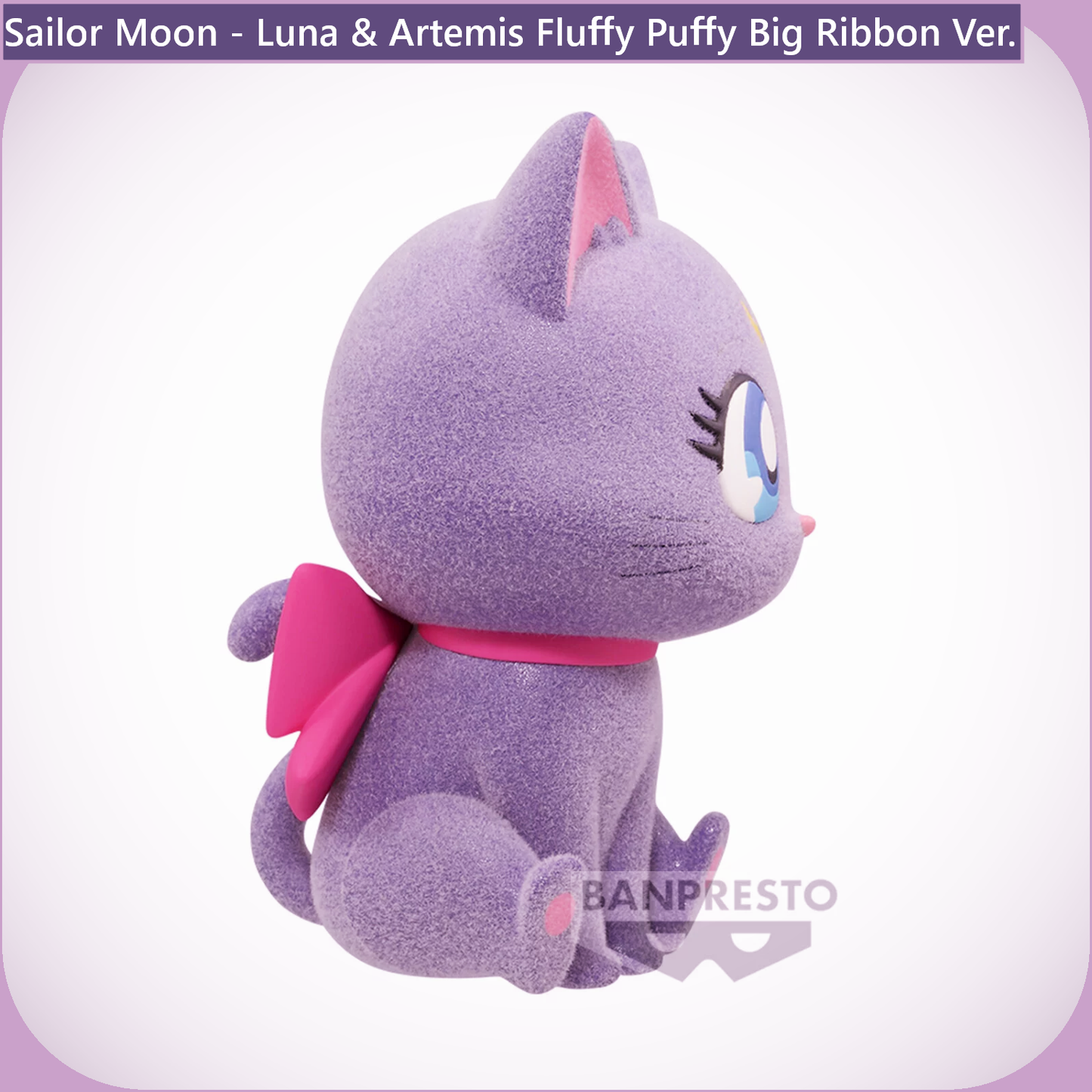 Luna & Artemis Fluffy Puffy Big Ribbon Ver.