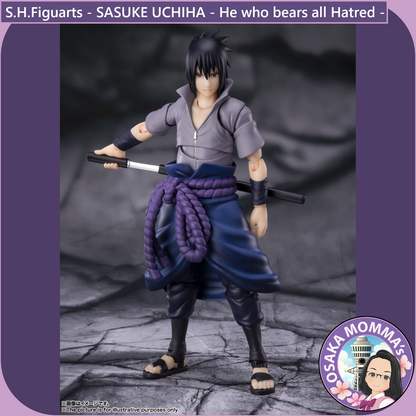 S.H.Figuarts - SASUKE UCHIHA - He who bears all Hatred -