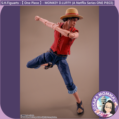 MONKEY D.LUFFY (A Netflix Series ONE PIECE) - S.H.Figuarts