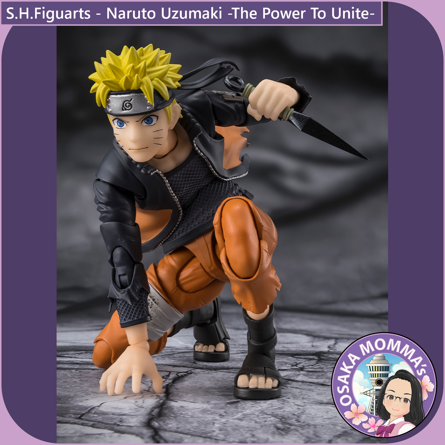 S.H.Figuarts - NARUTO UZUMAKI -The Power To Unite)【May.2026】