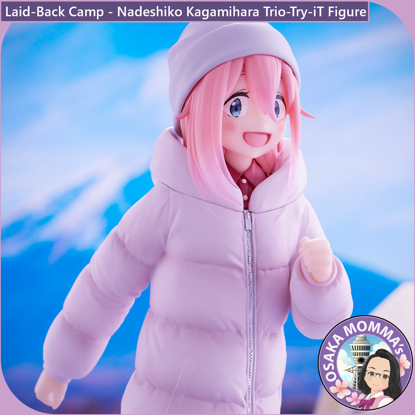 Laid-Back Camp - Nadeshiko Kagamihara Trio-Try-iT Figure