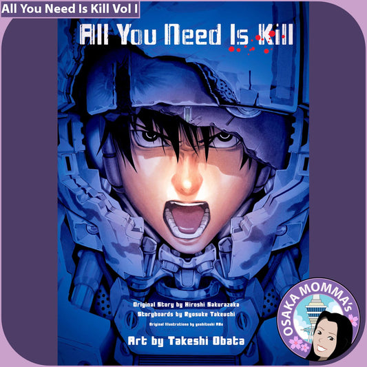 All You Need Is Kill Vol I