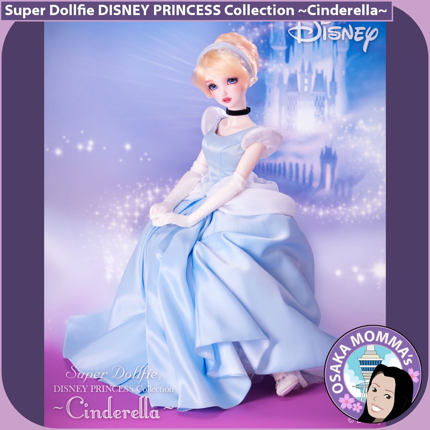 Cinderella Disney Princess Collection Super Dollfie – Osaka